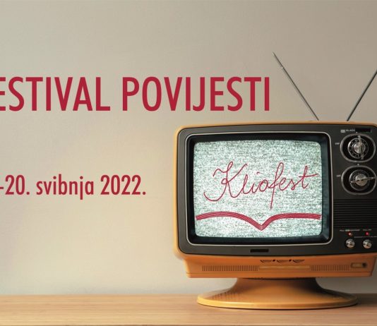 9. KLIOFEST 17-20. svibnja 2022. – Povijest na drugačiji način
